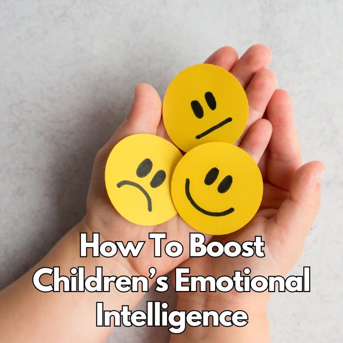 How to Boost Children's Emotional Intelligence