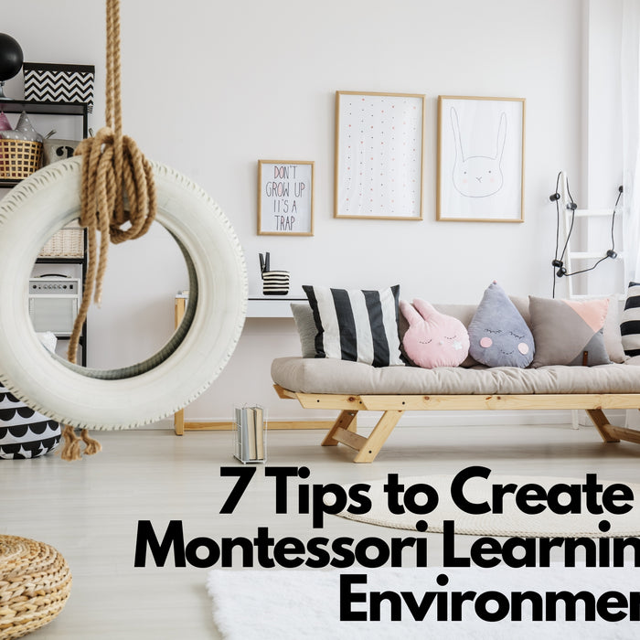 7 Tips to Create a Montessori Learning Environment