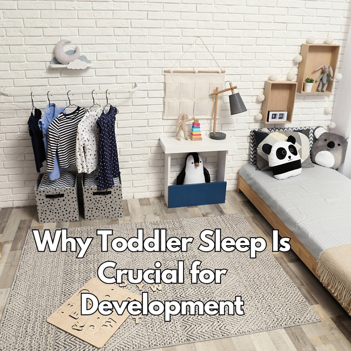 Why Toddler Sleep Is Crucial for Development