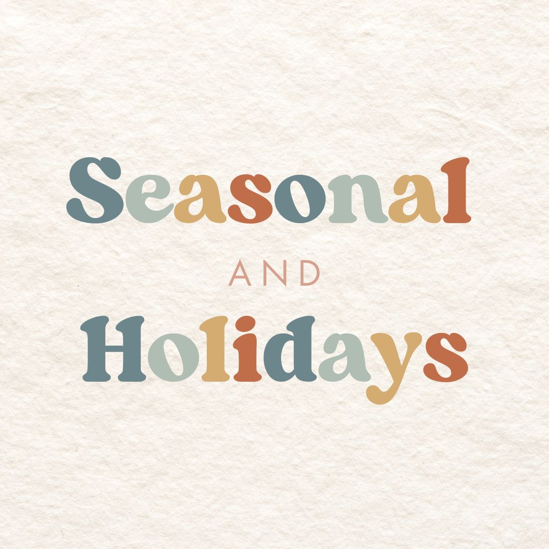 Seasonal & Holidays