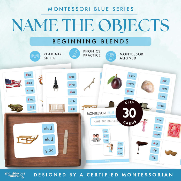 Montessori Blue Series Name the Objects (Beginning Blends)